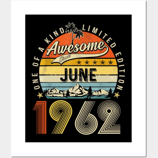 Awesome Since June 1962 Vintage 61st Birthday Wall Art by Centorinoruben.Butterfly